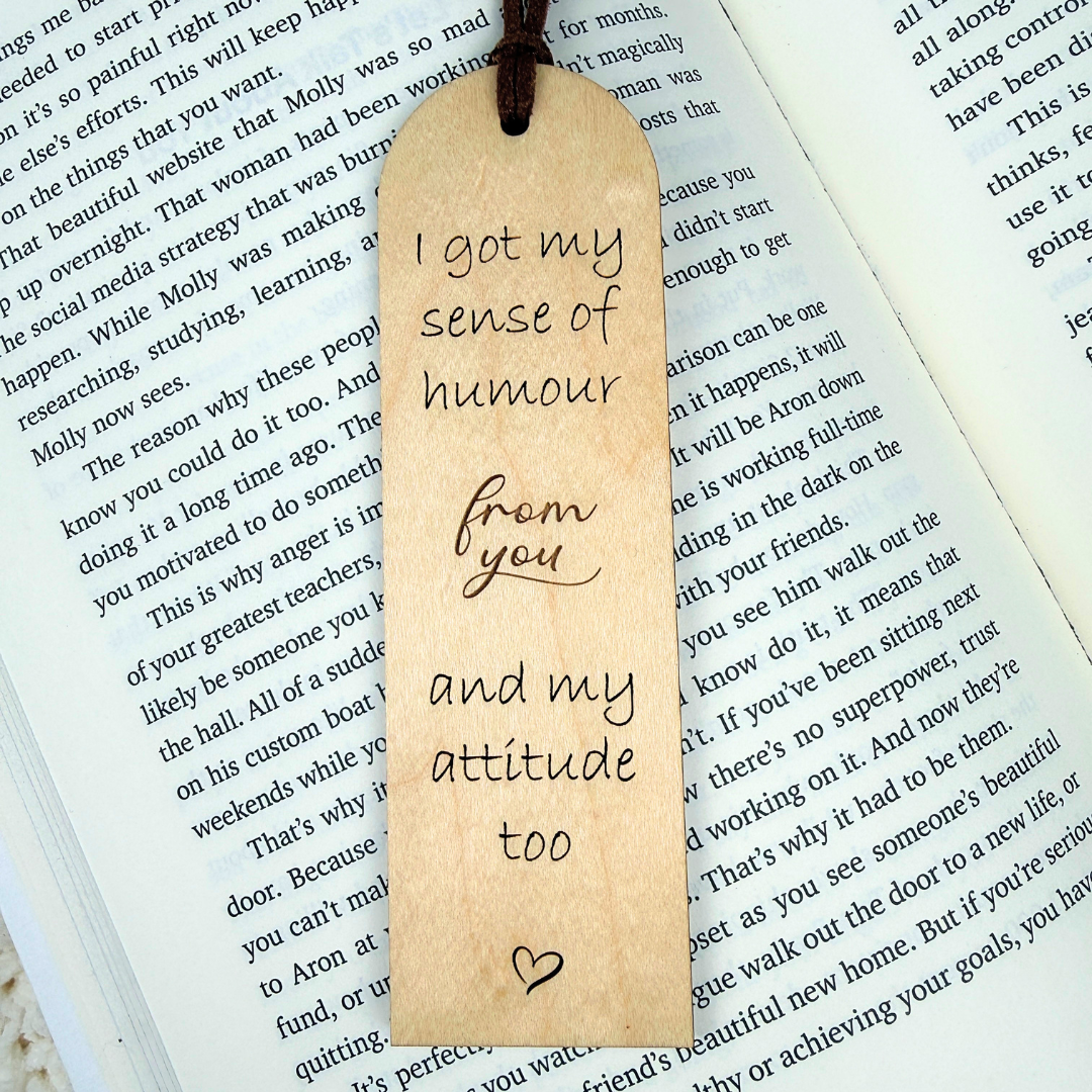 Funny Wooden Bookmark – Gift for Mom, Dad or Friend, Humorous Quote