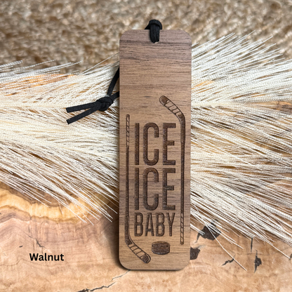 Ice Ice Baby Wooden Bookmark