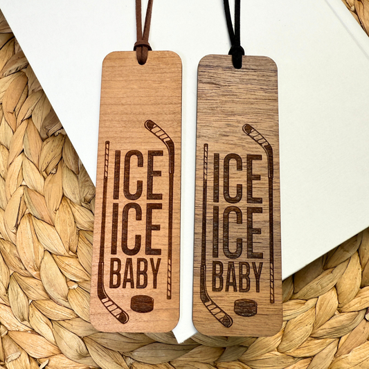 Ice Ice Baby Wooden Bookmark
