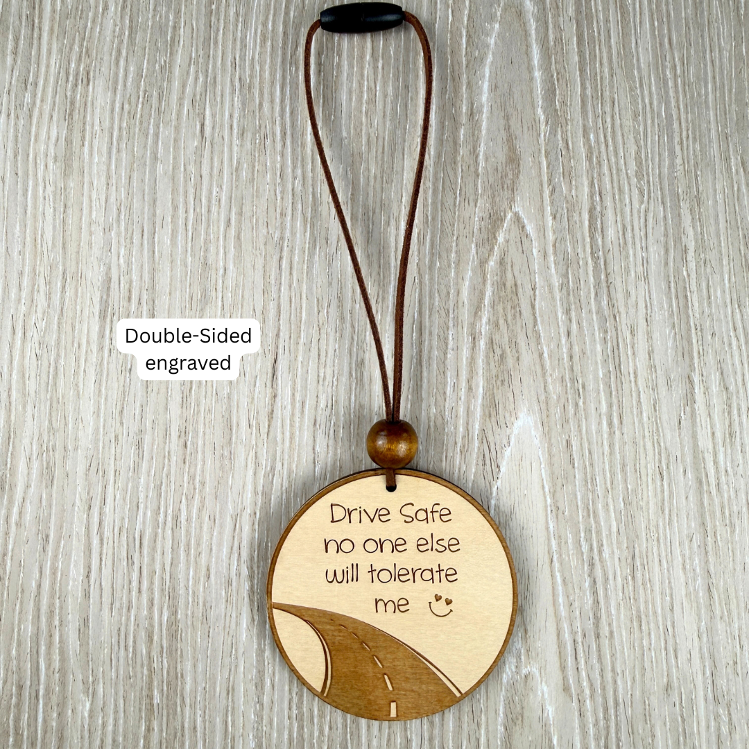 Drive Safe Car Charm – Funny Rearview Mirror Hanging Ornament