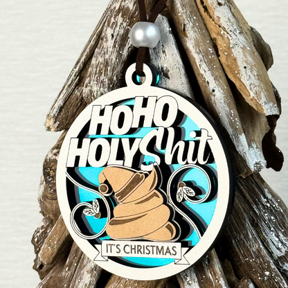 Ho Ho Holy Shit – Funny Adult Christmas Ornament