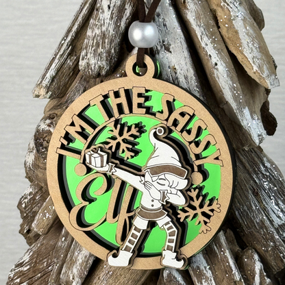I’m the Sassy Elf – Funny Christmas Ornament