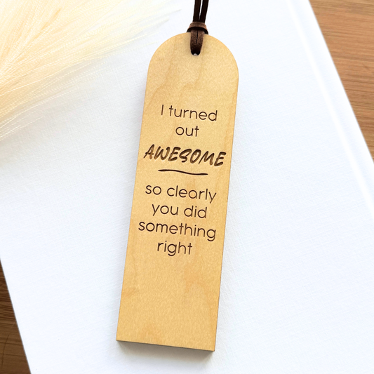 Funny Wooden Bookmark - Personalized Gift for Mom or Dad, Sarcastic Gift Idea