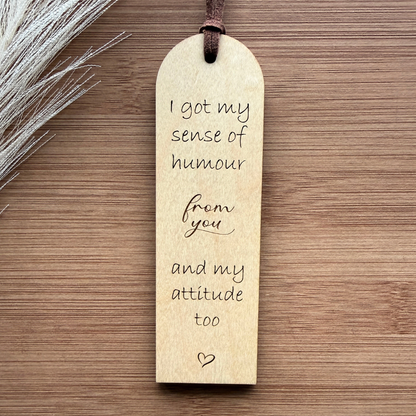 Funny Wooden Bookmark – Gift for Mom, Dad or Friend, Humorous Quote